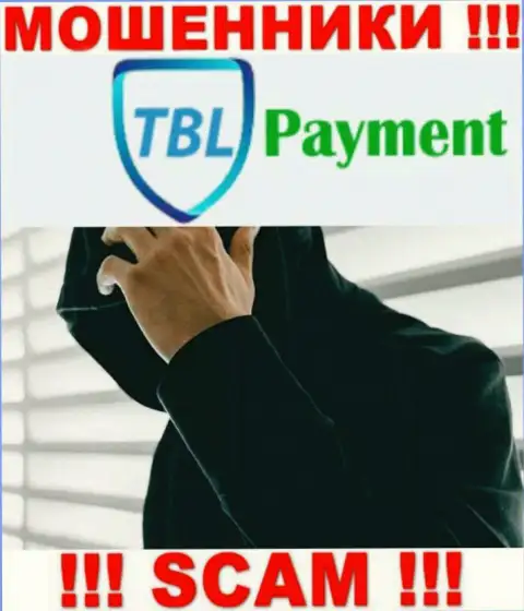 Мошенники TBL Payment захотели оставаться в тени, чтоб не привлекать особого к себе внимания