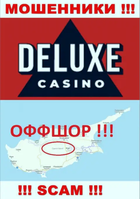 Делюкс Казино - это незаконно действующая компания, зарегистрированная в оффшорной зоне на территории Кипр