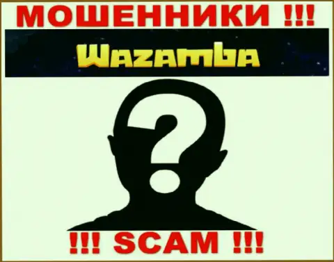 Люди руководящие конторой Wazamba решили о себе не рассказывать