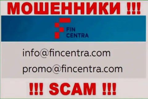 На информационном ресурсе жуликов Fin Centra засвечен их e-mail, но связываться не советуем