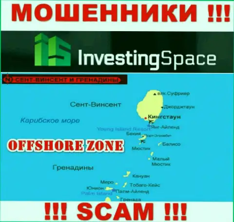 Инвестинг-Спейс Ком зарегистрированы на территории - St. Vincent and the Grenadines, избегайте совместного сотрудничества с ними