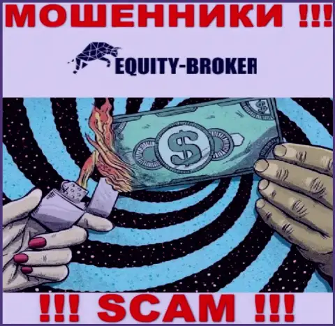 Знайте, что работа с компанией Equity Broker крайне рискованная, одурачат и не успеете опомниться