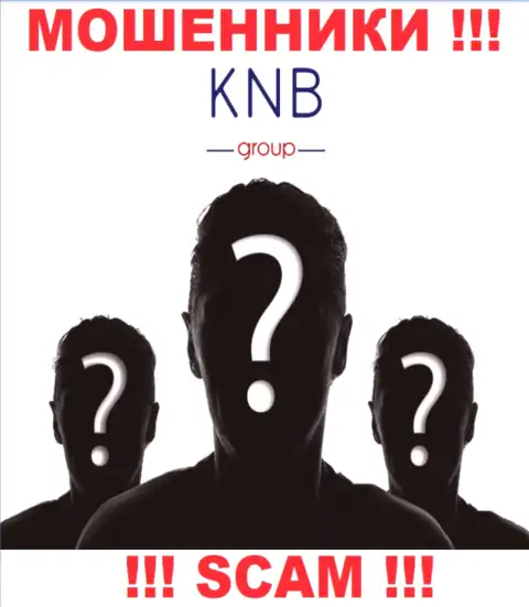 Нет ни малейшей возможности выяснить, кто конкретно является прямыми руководителями организации KNB Group Limited - это явно обманщики